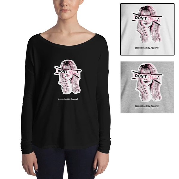 Don't Tell Sue Ellen Long Sleeve Tee