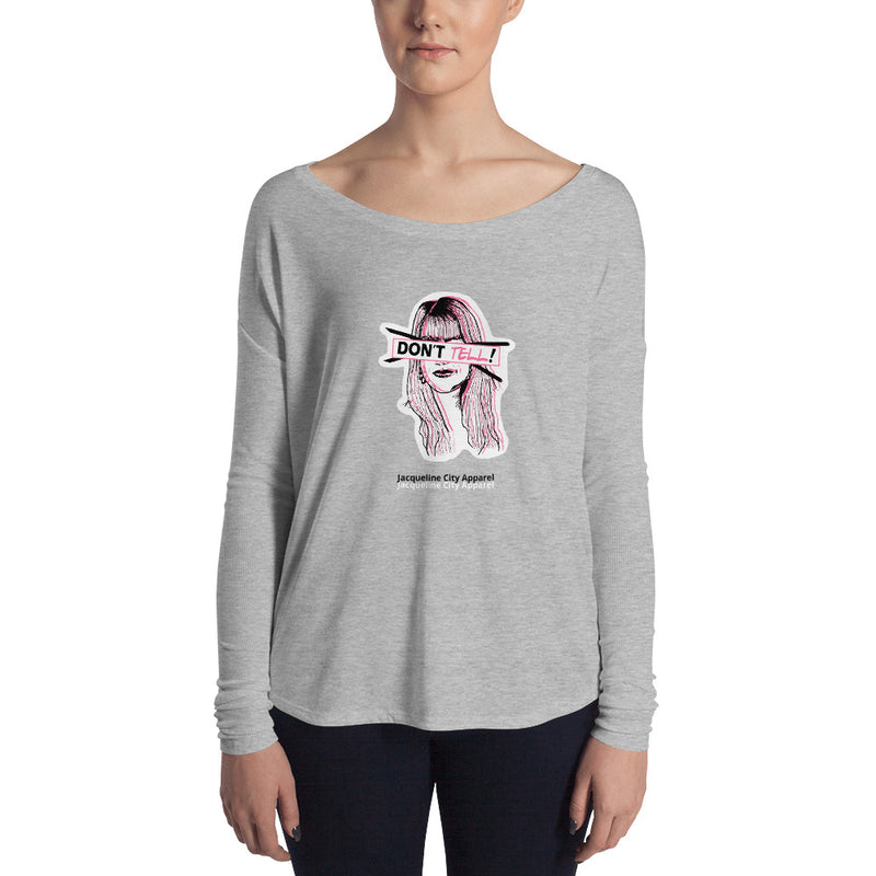 Don't Tell Sue Ellen Long Sleeve Tee