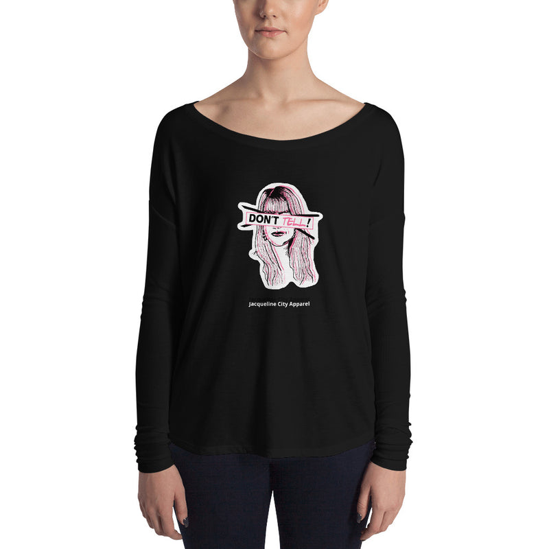 Don't Tell Sue Ellen Long Sleeve Tee