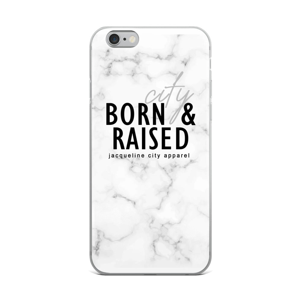 Born & Raised iPhone Case