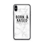 Born & Raised iPhone Case