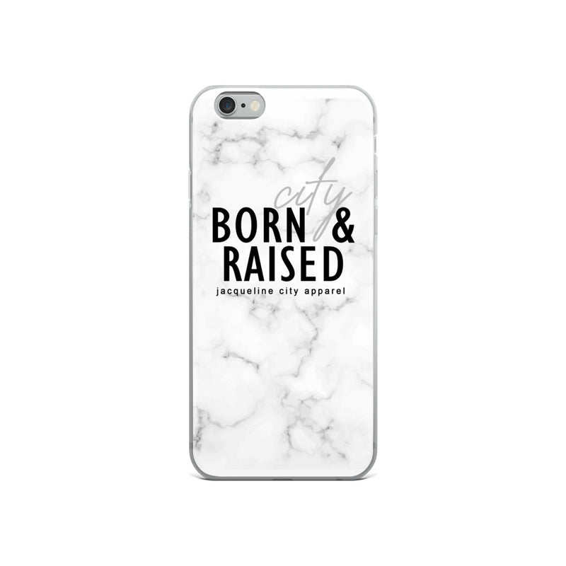 Born & Raised iPhone Case