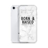 Born & Raised iPhone Case