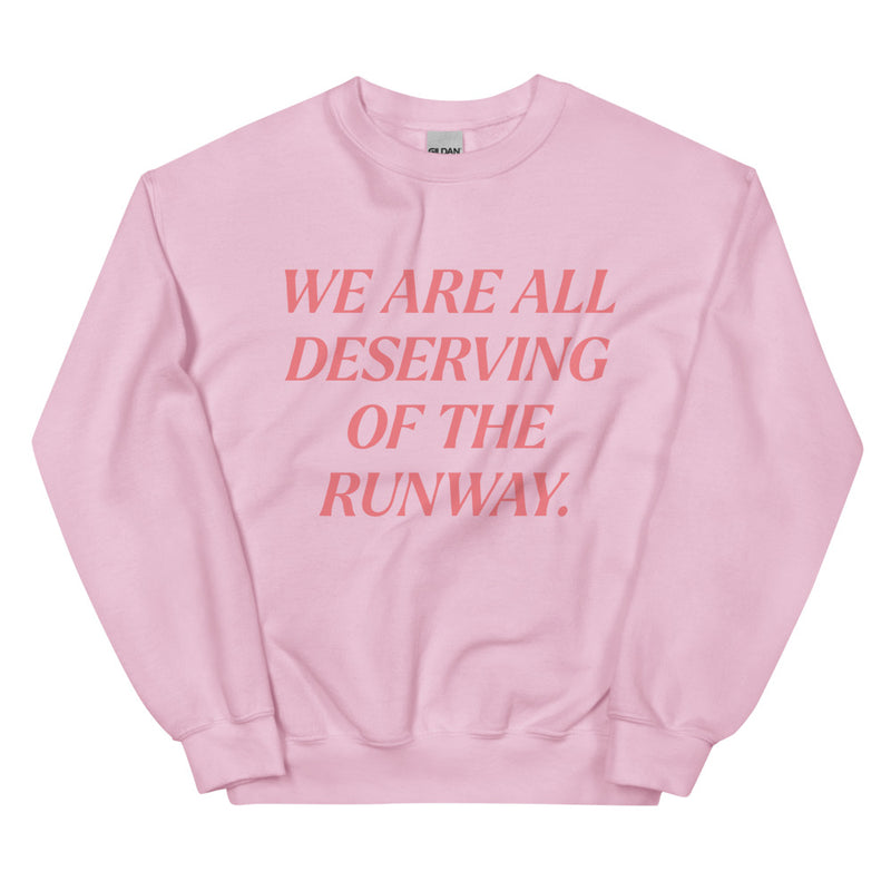 RUNWAY Sweatshirt (CHARITY)