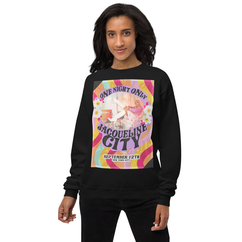 "One Night Only" Sweatshirt