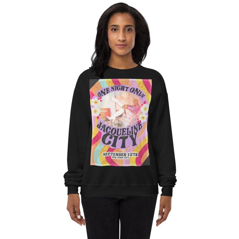 "One Night Only" Sweatshirt