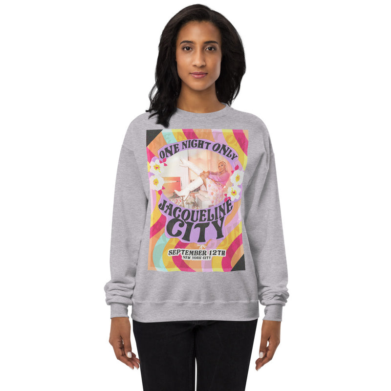 "One Night Only" Sweatshirt