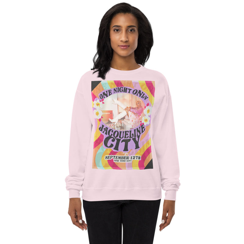 "One Night Only" Sweatshirt