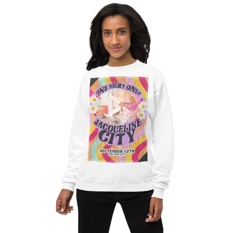 "One Night Only" Sweatshirt