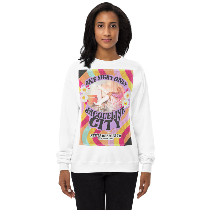 "One Night Only" Sweatshirt