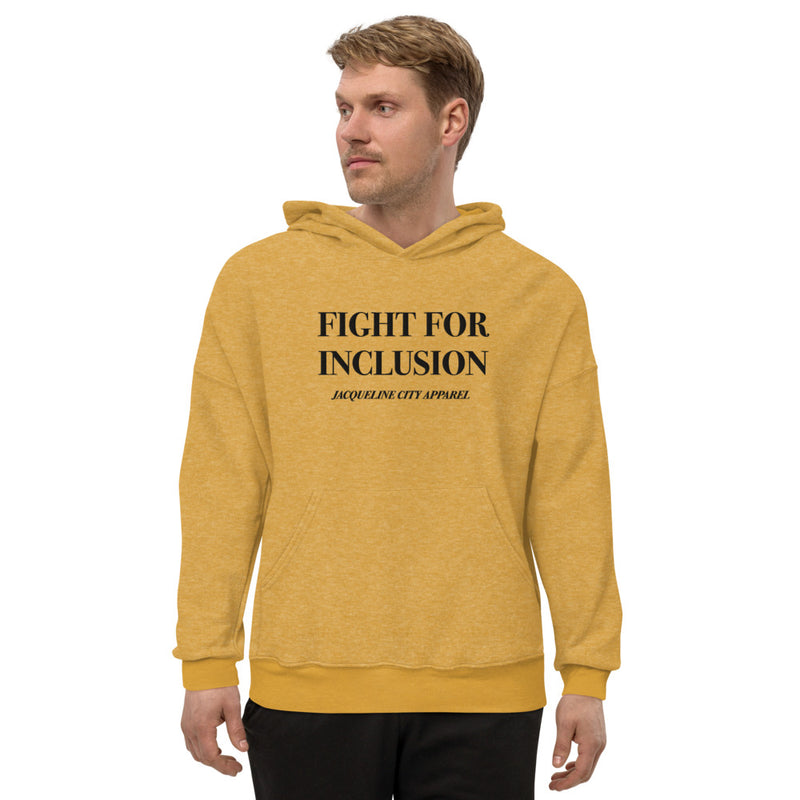 "Fight For Inclusion" Hoodie (CHARITY)