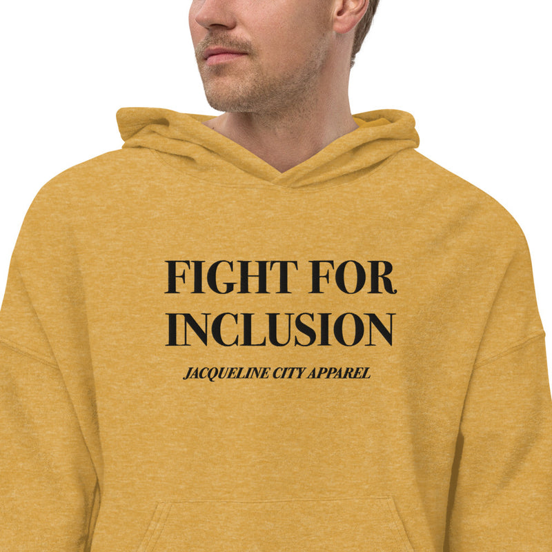"Fight For Inclusion" Hoodie (CHARITY)